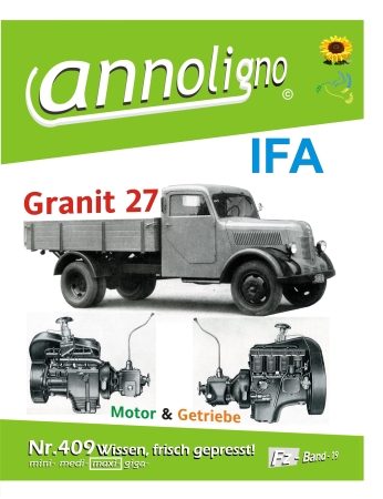 IFA LKW Phänomen Granit 27 & Benzin Motor & Getriebe Bild- Ersatzteilliste & Explosionszeichnungen - annoligno 409